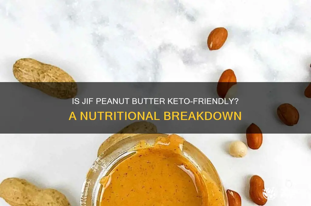 is jif peanut butter keto