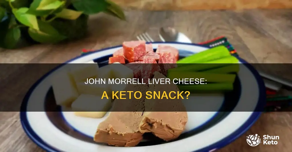 is john morrell liver cheese keto