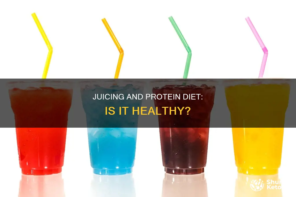 is juice and protein diet safe