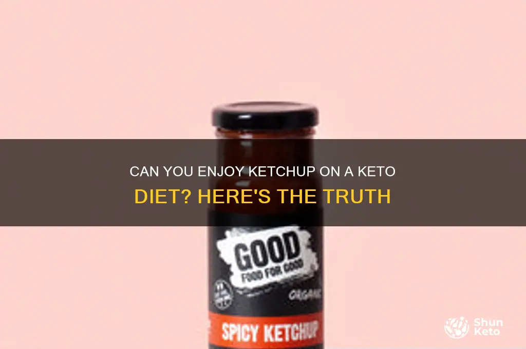is ketchup allowed on keto diet
