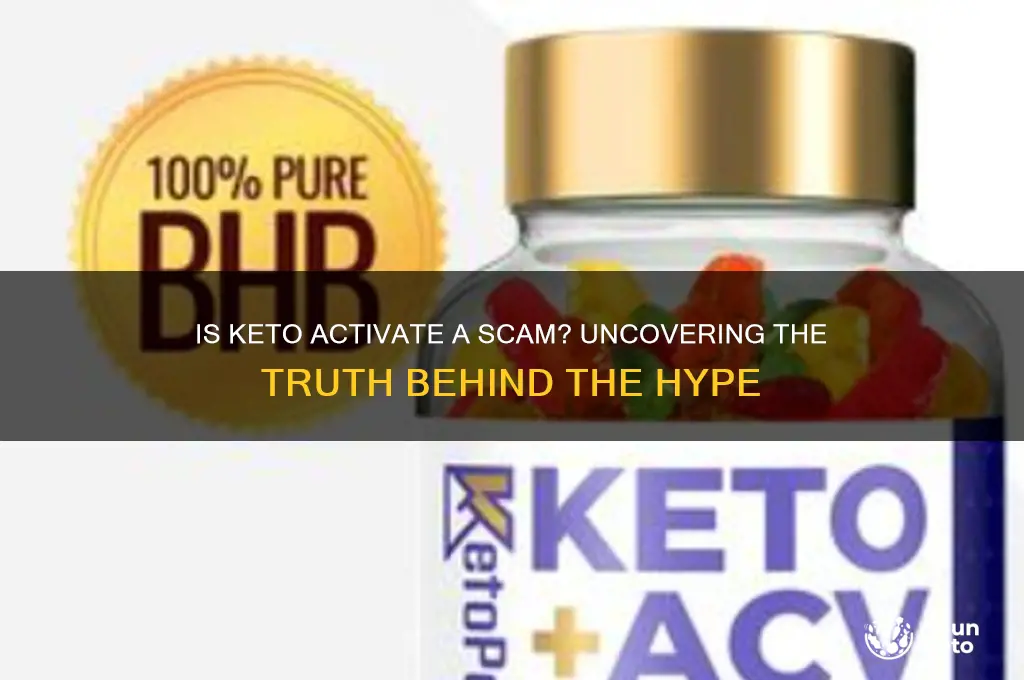 is keto activate a scam