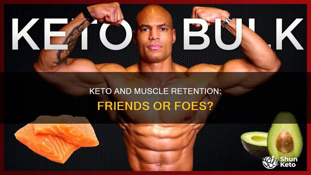 is keto bad for muscle retention