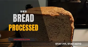 Keto Bread: Processed or Not?