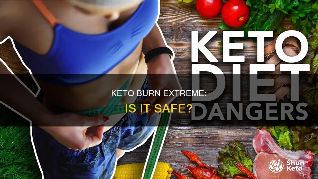 is keto burn extreme bad for you