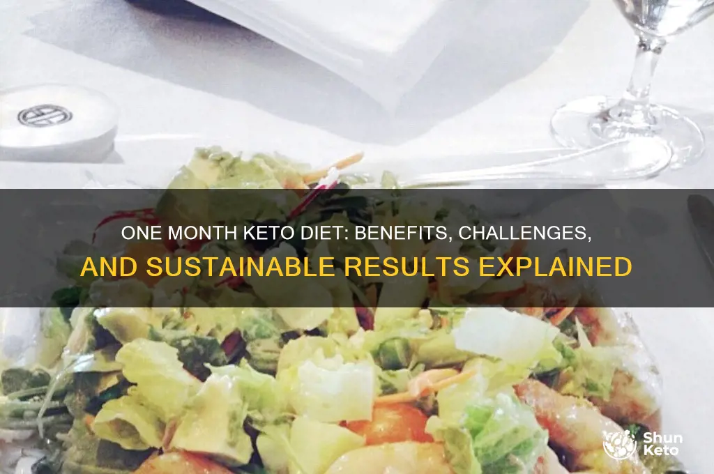 is keto diet for one month