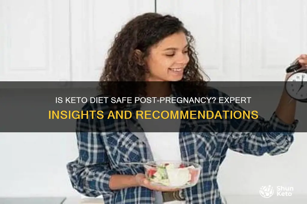 is keto diet safe after pregnancy