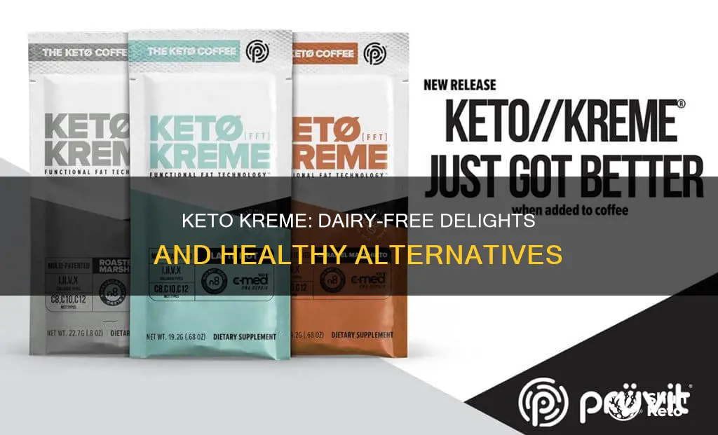 is keto kreme dairy free