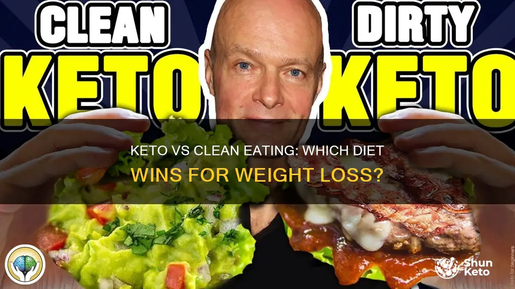 is keto or clean eating better for weight loss