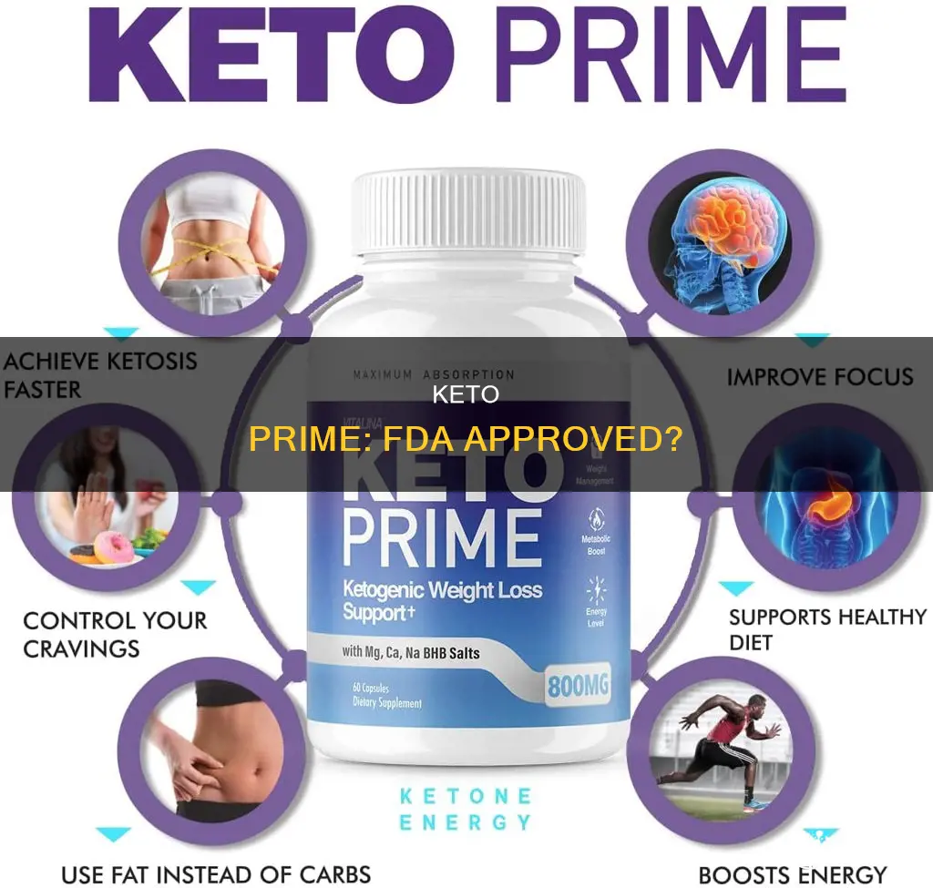 is keto prime fda approved