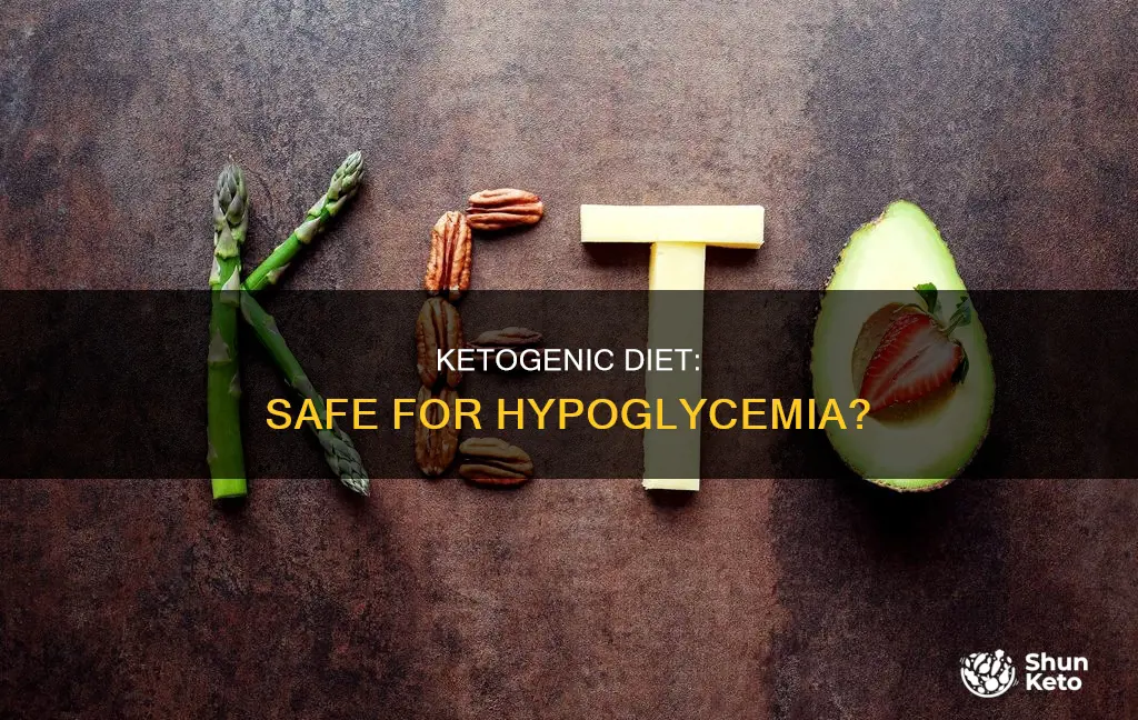 is ketogenic diet safe for hypoglycemia