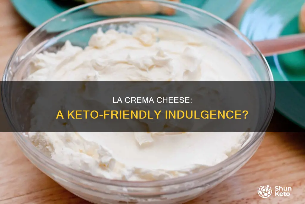 is la crema cheese keto