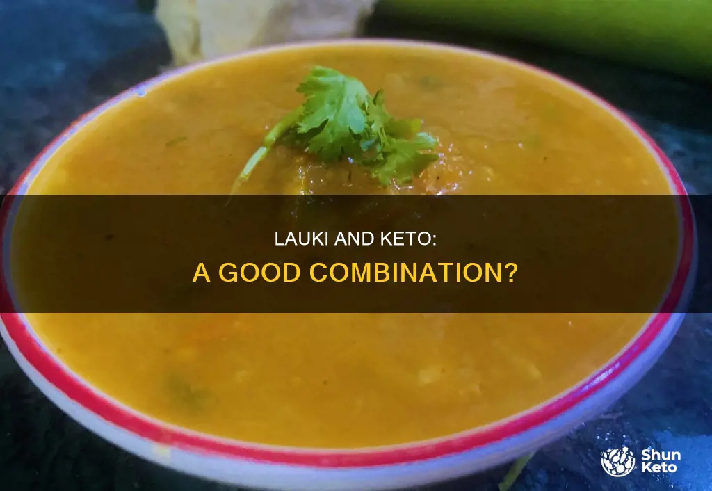 is lauki allowed in keto