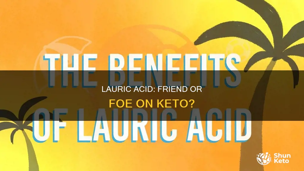 is lauric acid bad for keto