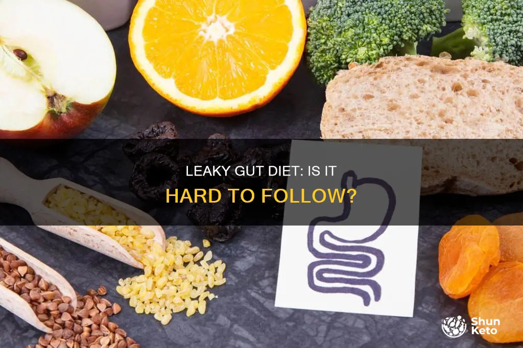 is leaky gut diet hard to follow