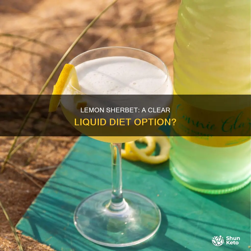 is lemon sherbet clear liquid diet