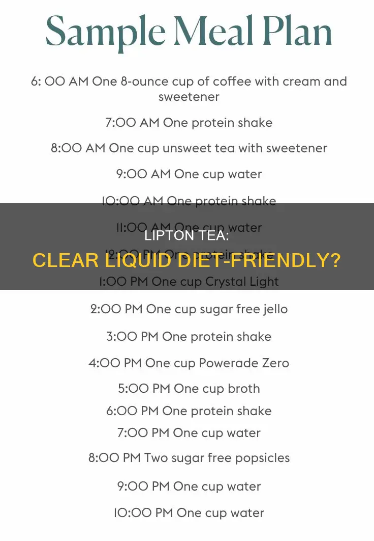 is lipton tea ok on a clear liquid diet