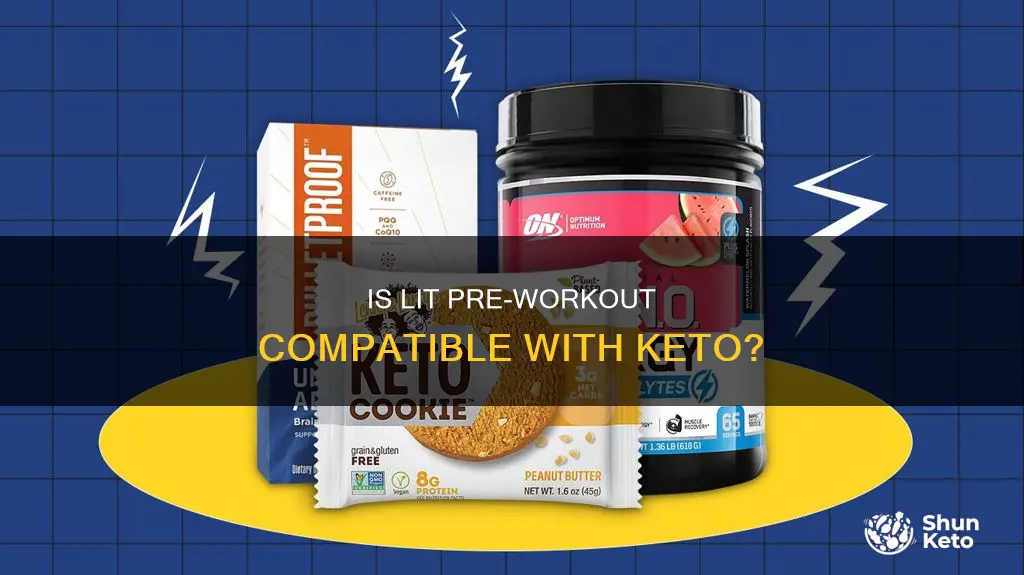 is lit pre workout bad for keto