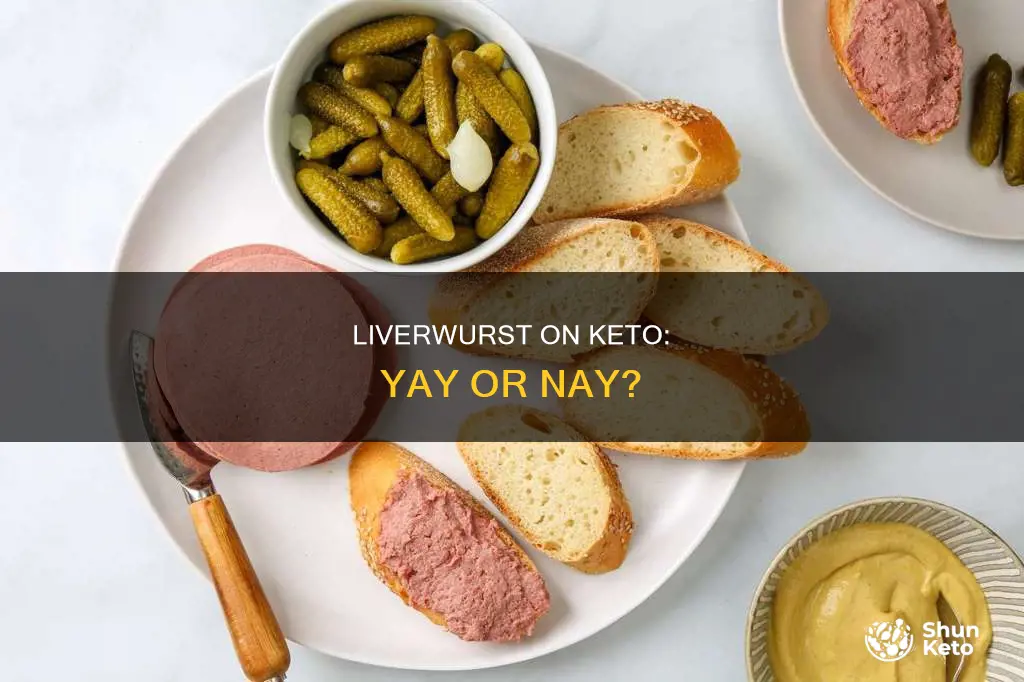 is liverwurst keto approved