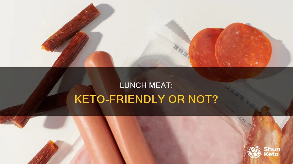 is lunch meat keto approved