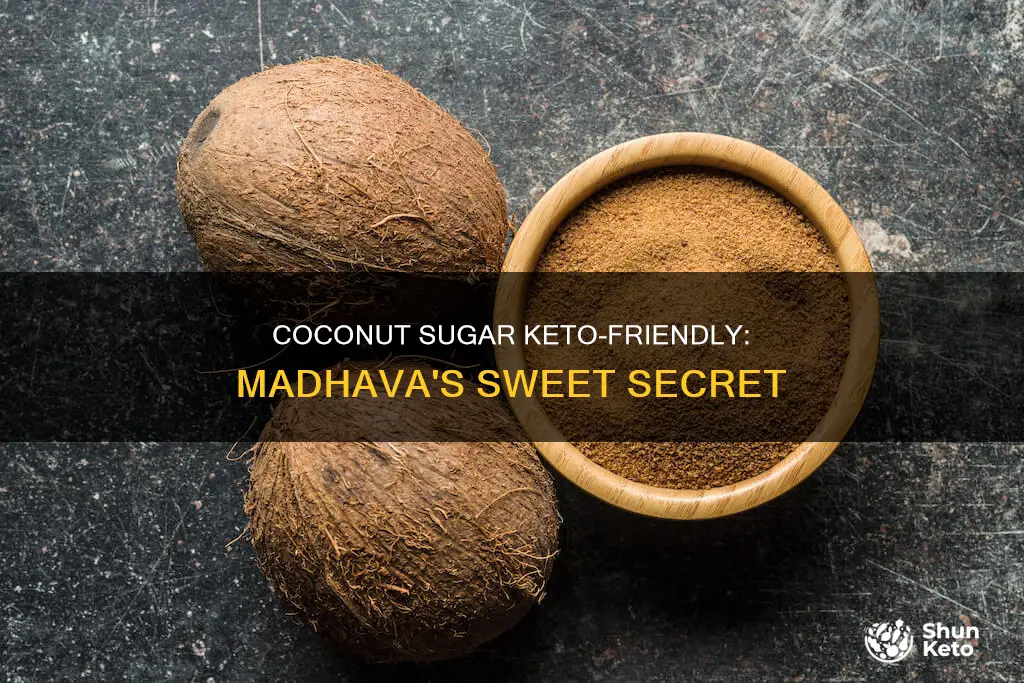 is madhava coconut sugar keto