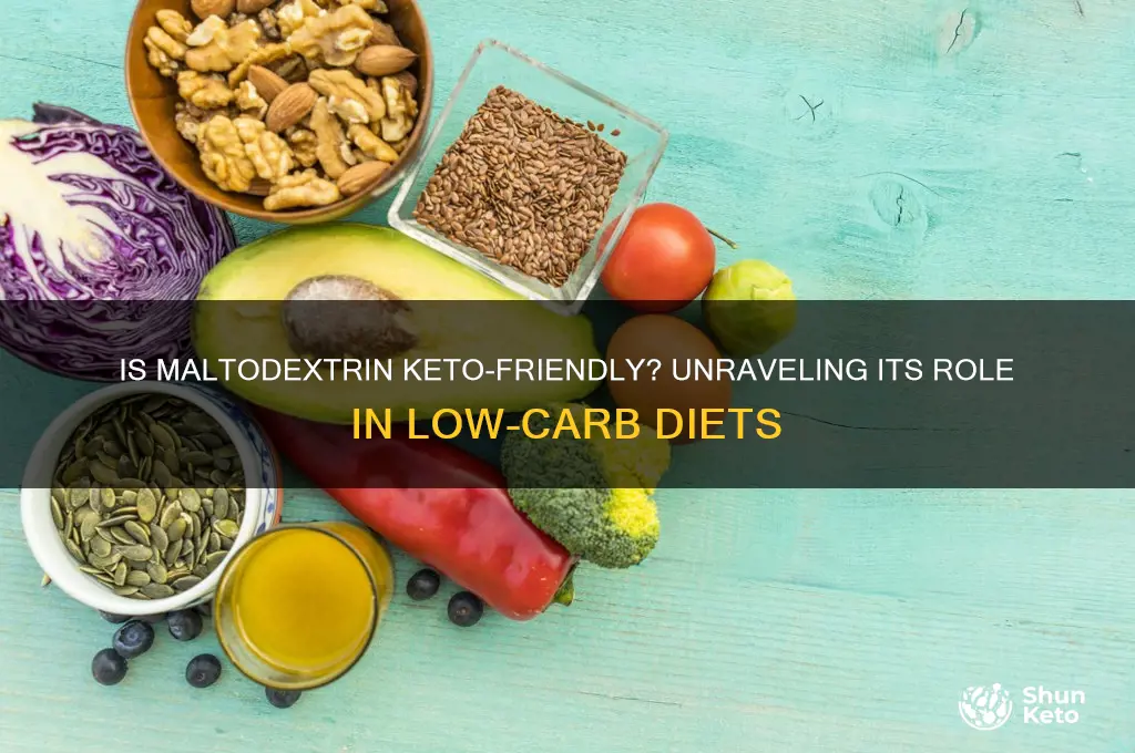 is malodextrin used in a keto diet