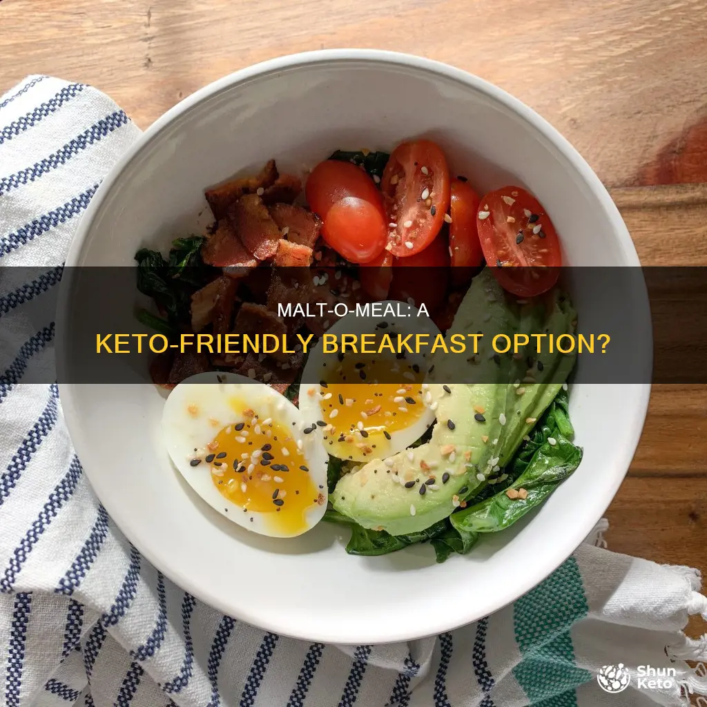 is malt o meal keto