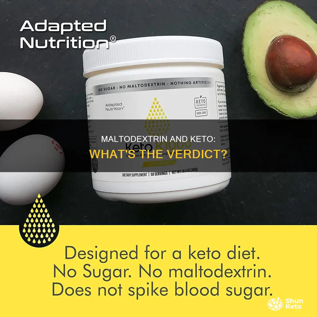 is maltodextrin allowed on keto