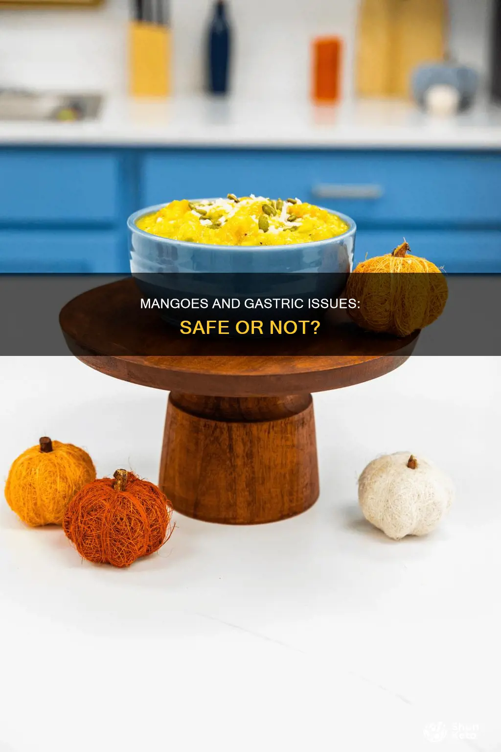 is mango safe for gastric diet