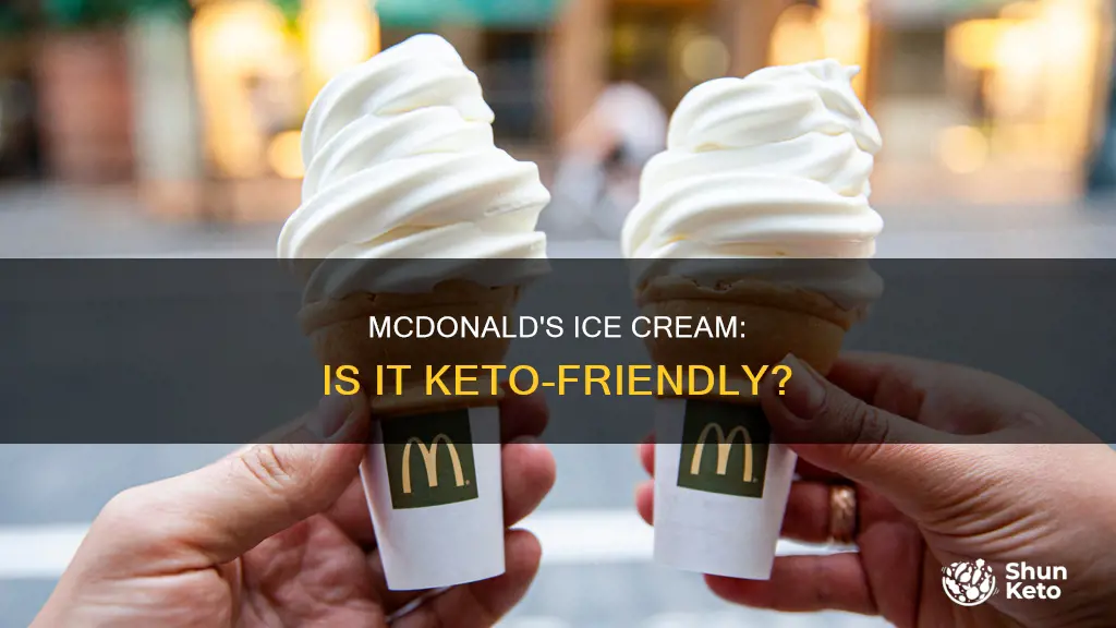 is mcdonalds ice cream keto