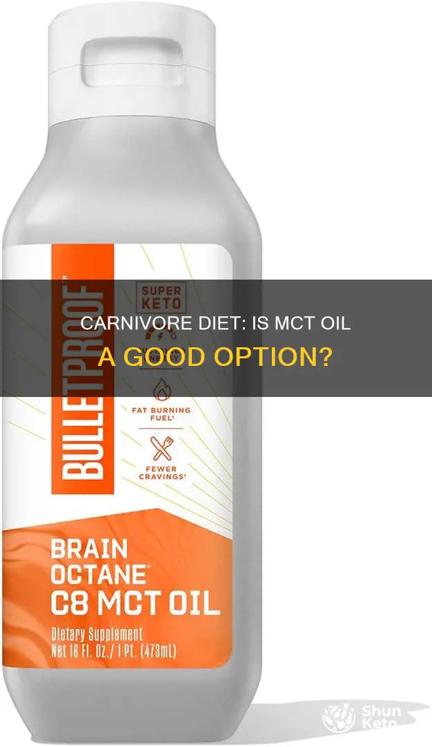 is mct oil ok on carnivore diet