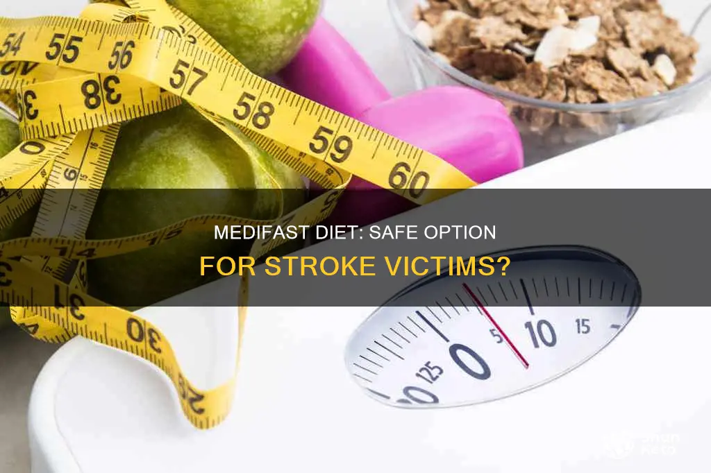 is medifast diet safe for stroke victims