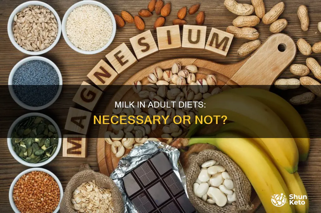 is milk an important part of an adults diet