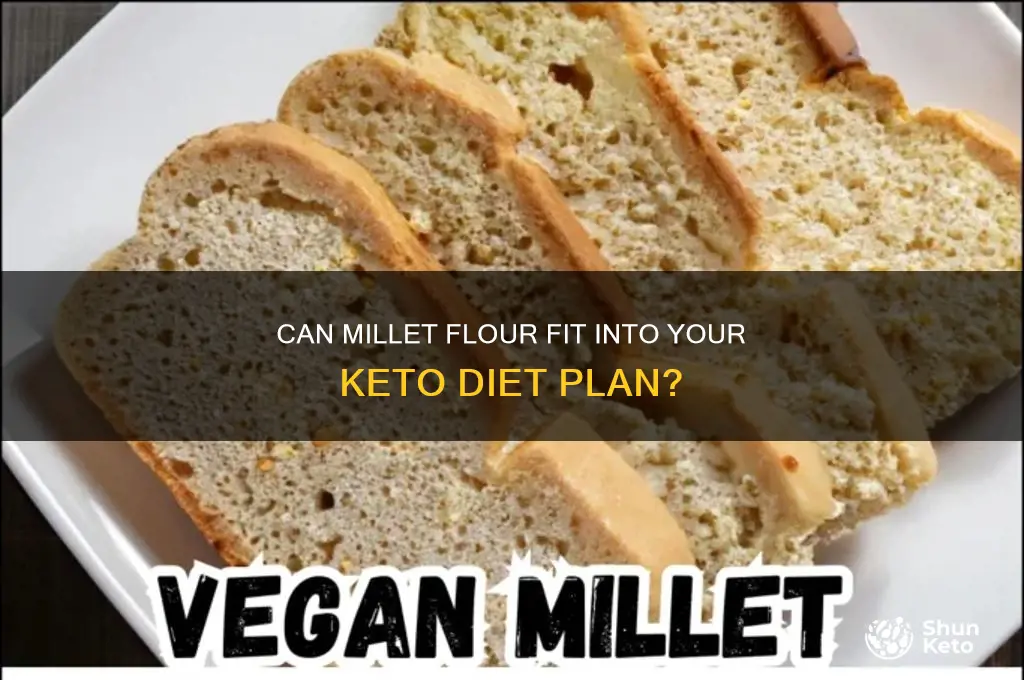 is millet flour ok on the keto diet