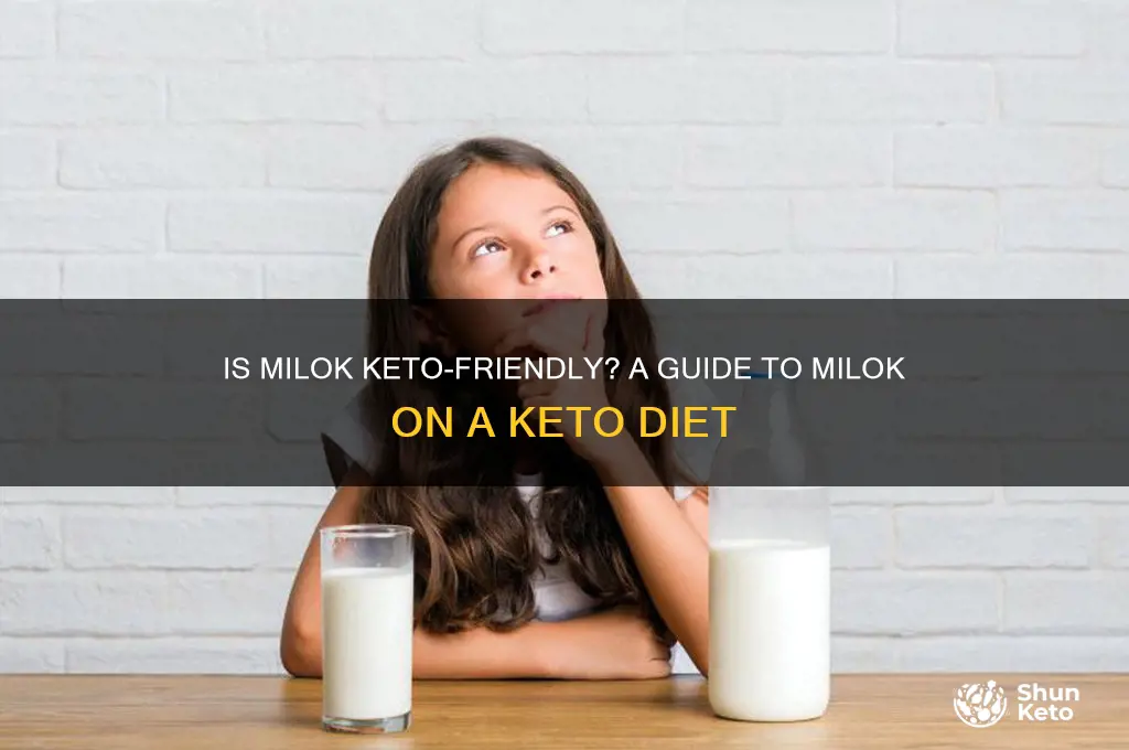 is milok okay on a keto diet