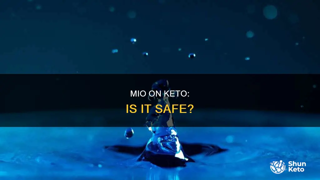 is mio ok for ketogenic diet