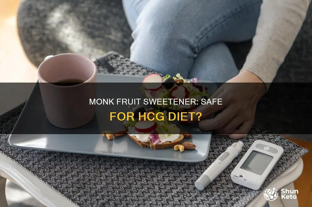 is monk fruit safe on hcg diet