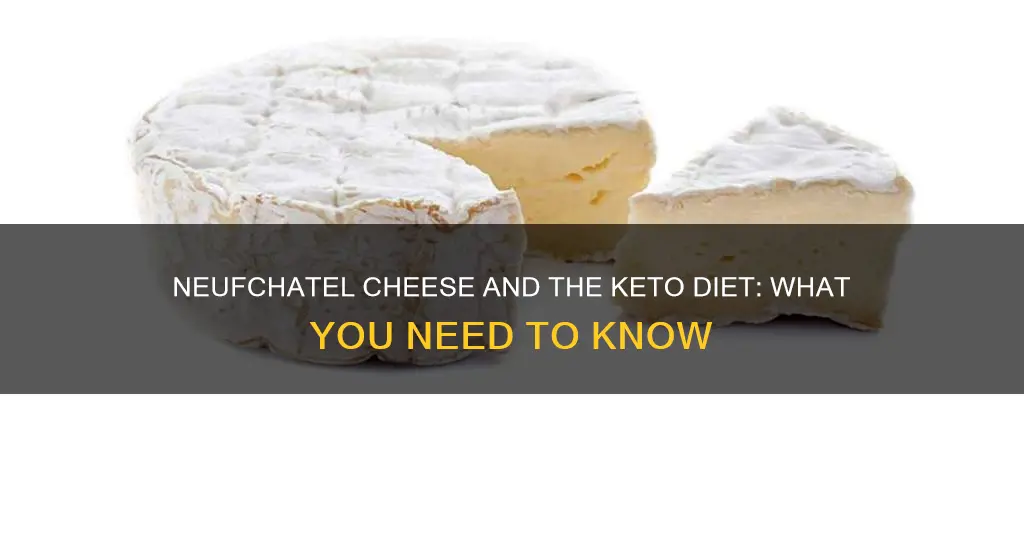 is neufchatel cheese keto