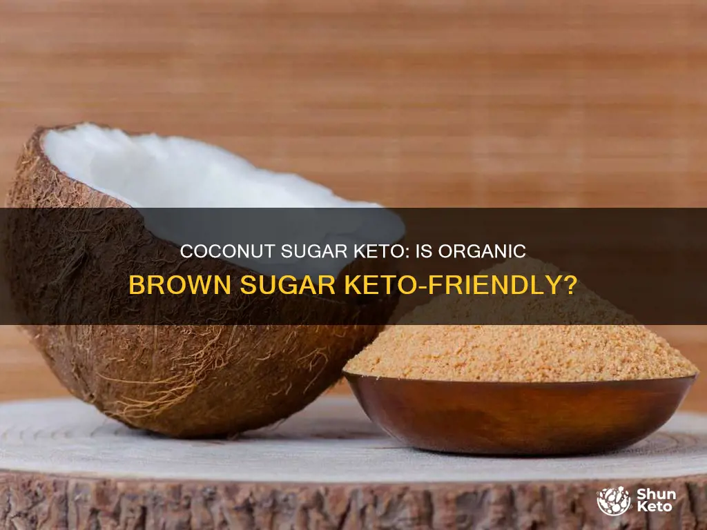 is organic brown coconut sugar keto