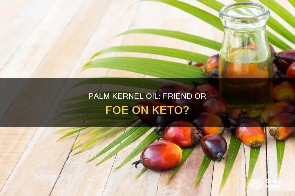 is palm kernel oil bad for keto