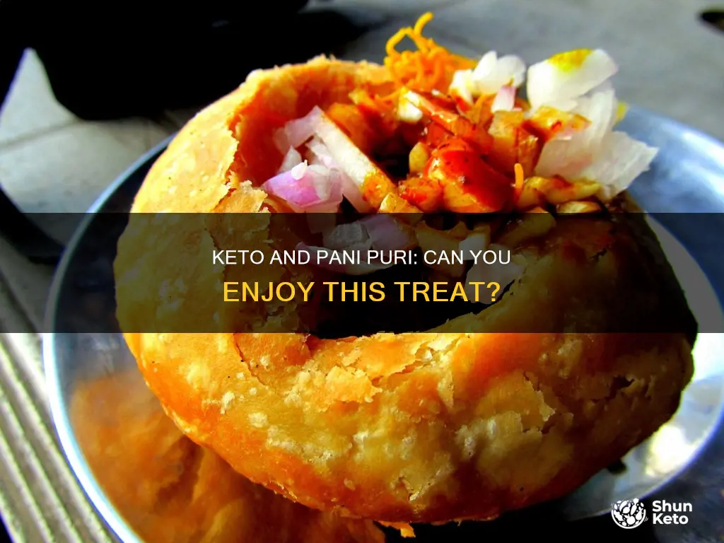 is pani puri allowed in keto