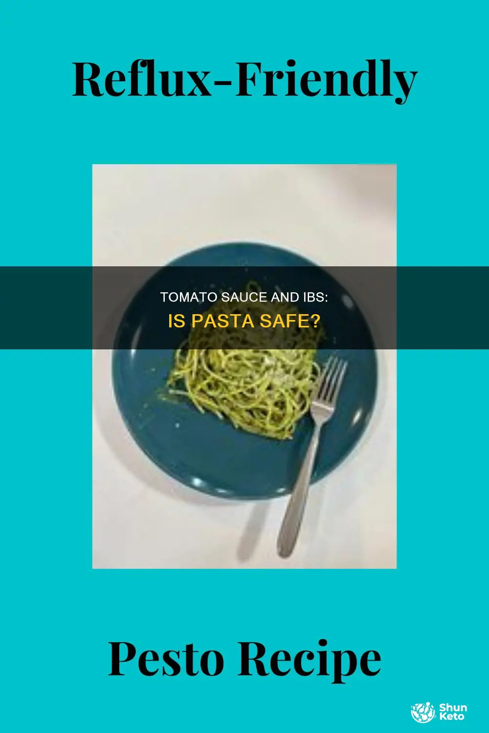 is pasta with tomato sauce ok on an ibs diet