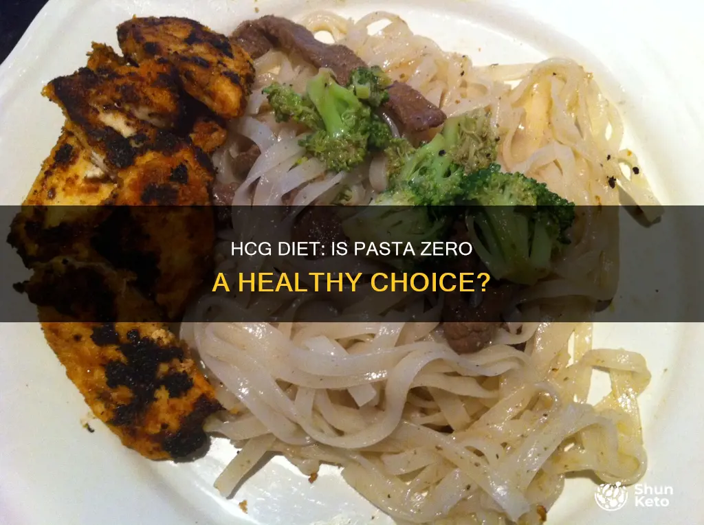 is pasta zero acceptable on hcg diet