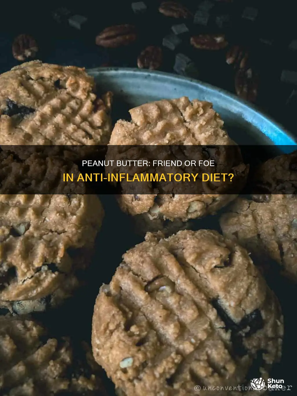 is peanut butter ok for anti inflammatory diet