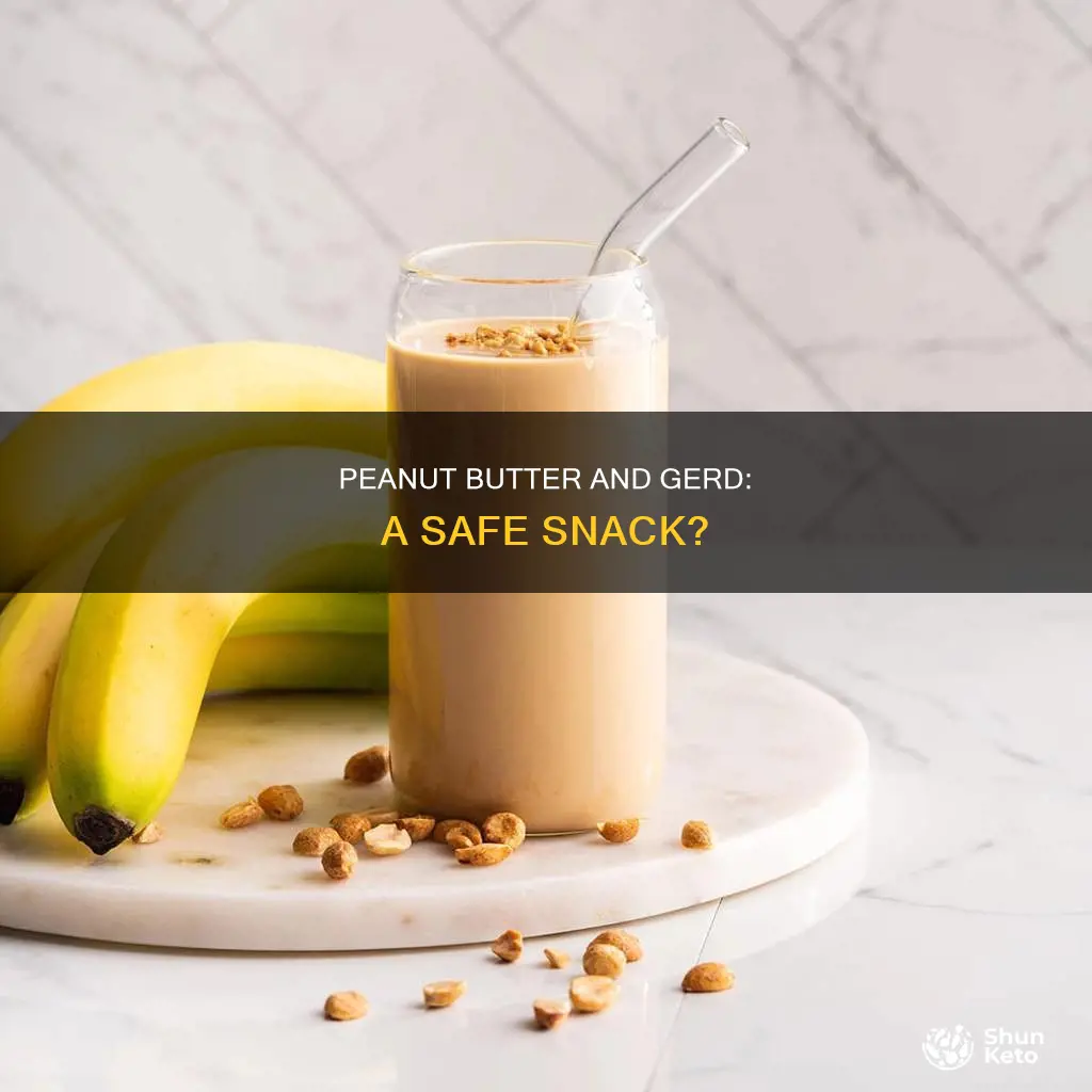 is peanut butter ok for gerd diet