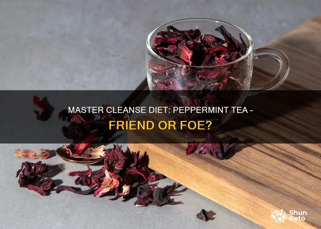 is peppermint herbal tea allowed on master ckense diet