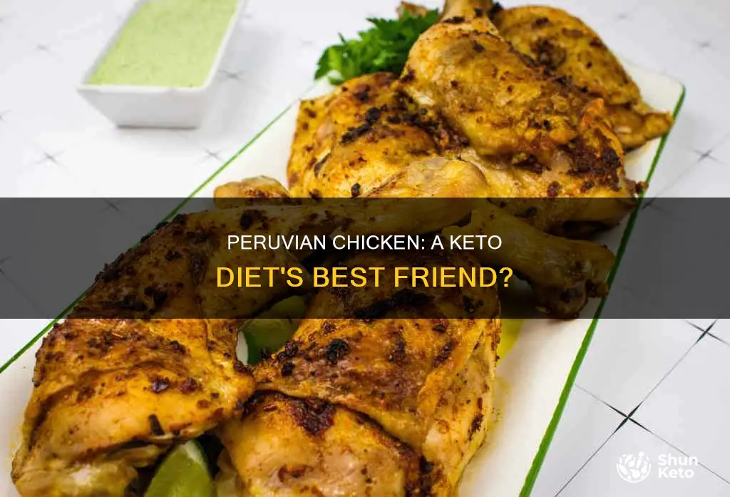 is peruvian chicken keto