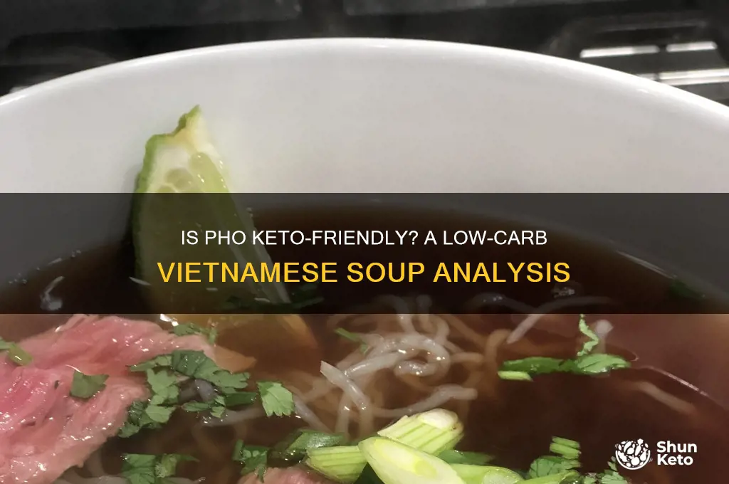 is pho keto friendly to eat