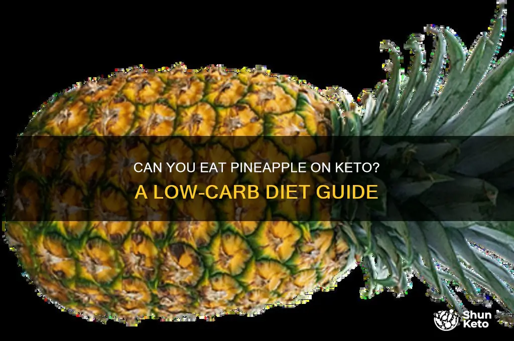 is pineapple good to eat on keto diet