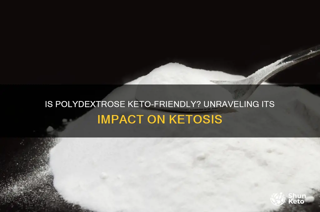 is polydextrose keto