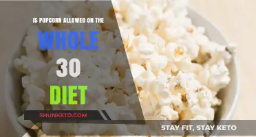 Whole 30 Diet: Can You Eat Popcorn?
